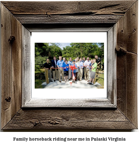 family horseback riding near me in Pulaski, Virginia